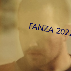 FANZA 2022 年通(通)贩演员榜