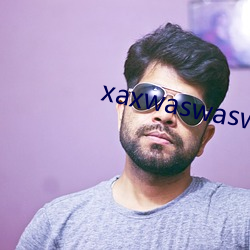 xaxwaswaswaskinoa