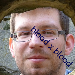 blood x blood
