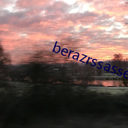 berazrssasses