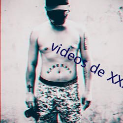 videos de XXXX videos2008