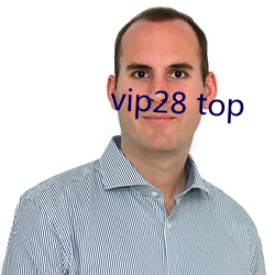 vip28 top