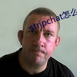 stripchat怎么进去