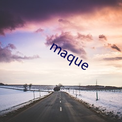 maque