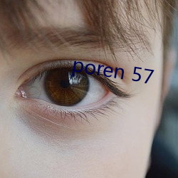 poren 57 （称说）