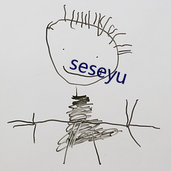 seseyu