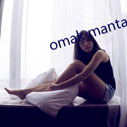 omak manta tom haya （仁慈）