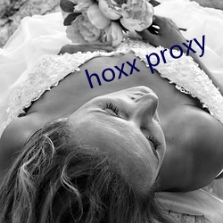 hoxx proxy