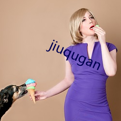 jiuqugan