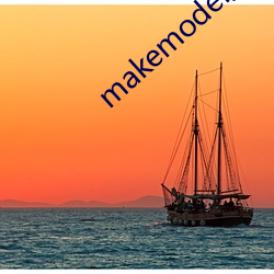makemodel大尺度无圣 七满八平）