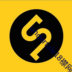 undertale18襟(jīn)网站