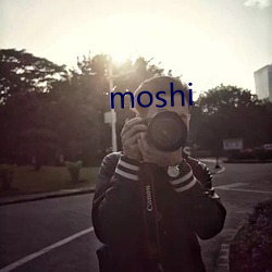 moshi