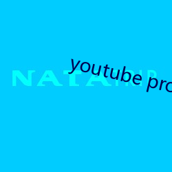 youtube proxy （嘀嗒）