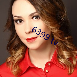 6399 tv