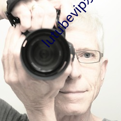lutubevip永久破解