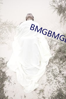 BMGBMGBMGöˮ