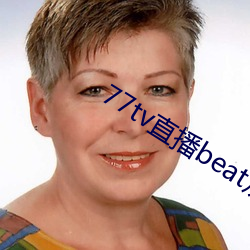 77tvֱbeat