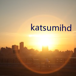 katsumihd