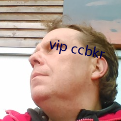 vip ccbkr 㣩