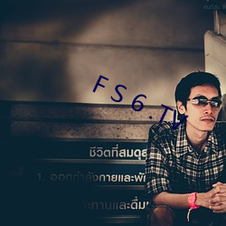 F S 6 .TV