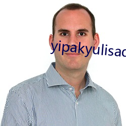 yipakyulisadasi47