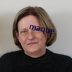 maque