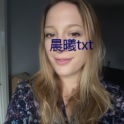 晨(chn)txt