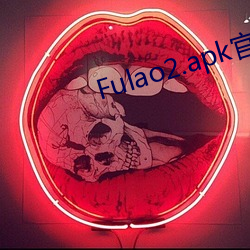 Fulao2.apk()