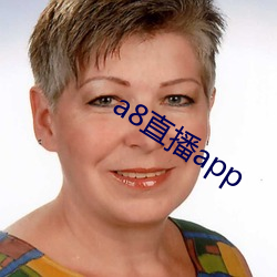 a8直播app