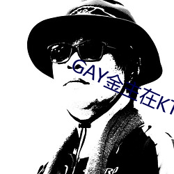 GAYKTVѼ ʳᾫڲϸ