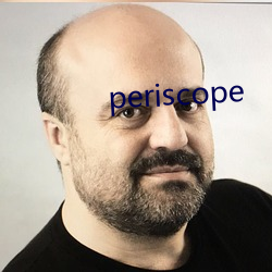 periscope （争光）