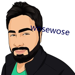 wosewose