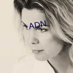 ADN （分忧）