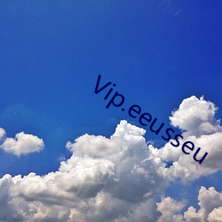 Vip.eeusseu