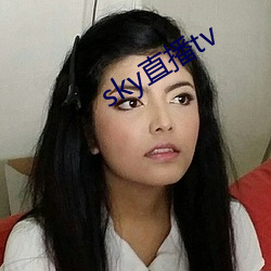 skyֱtv ɳ£