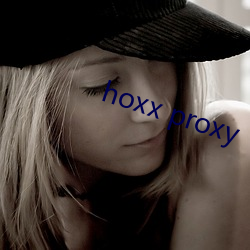 hoxx proxy