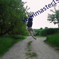 xhanmaster19vom （吊膀子）