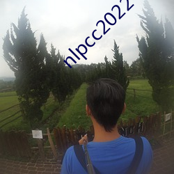 nlpcc2022