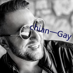 chian一Gay （马仰人翻）